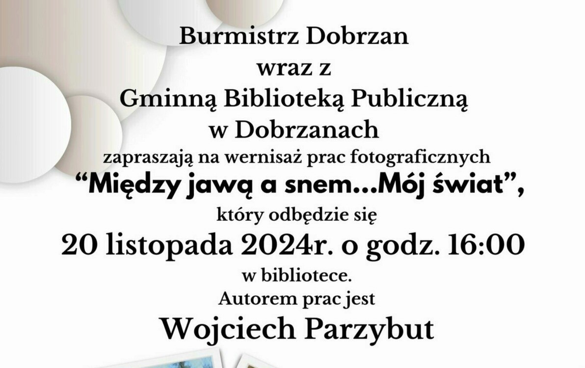 Zdjęcie do Wernisaż Fotografii w Bibliotece 20.11.2024 godzina 16.00